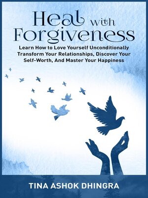 cover image of Heal with Forgiveness